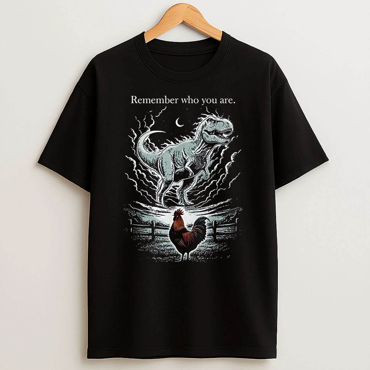 Remember Who Are You Dinosaur Chicken Meme Shirts