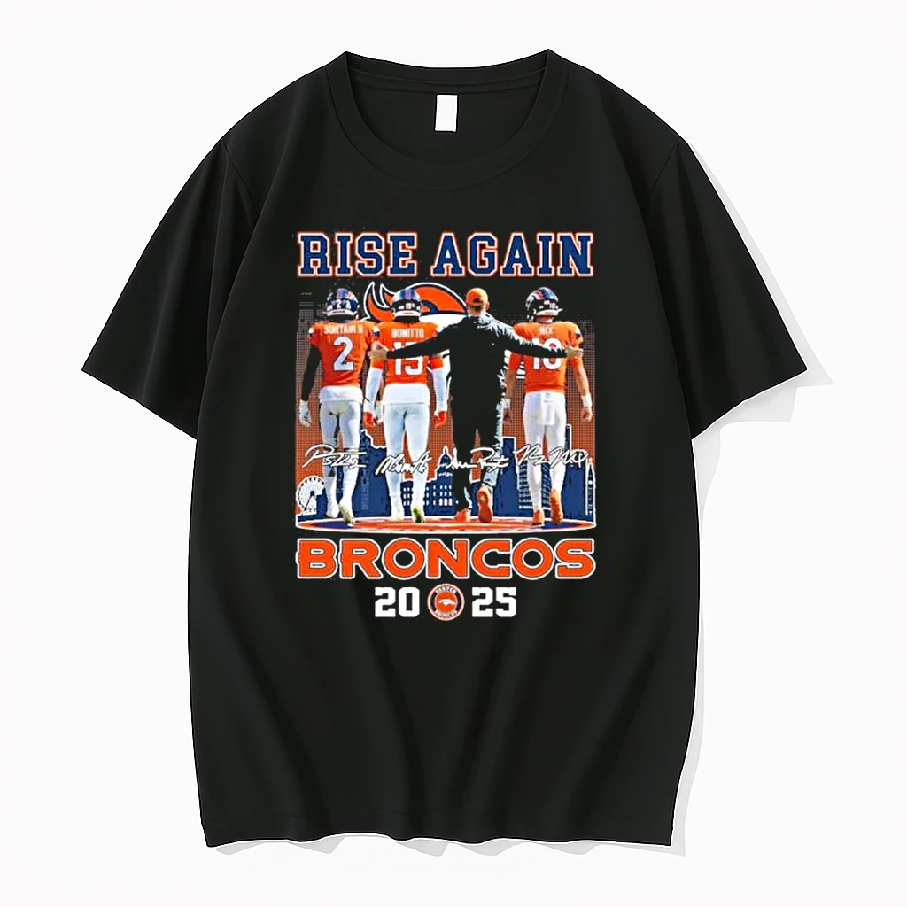 Rise Again Denver Broncos 2025 Shirts