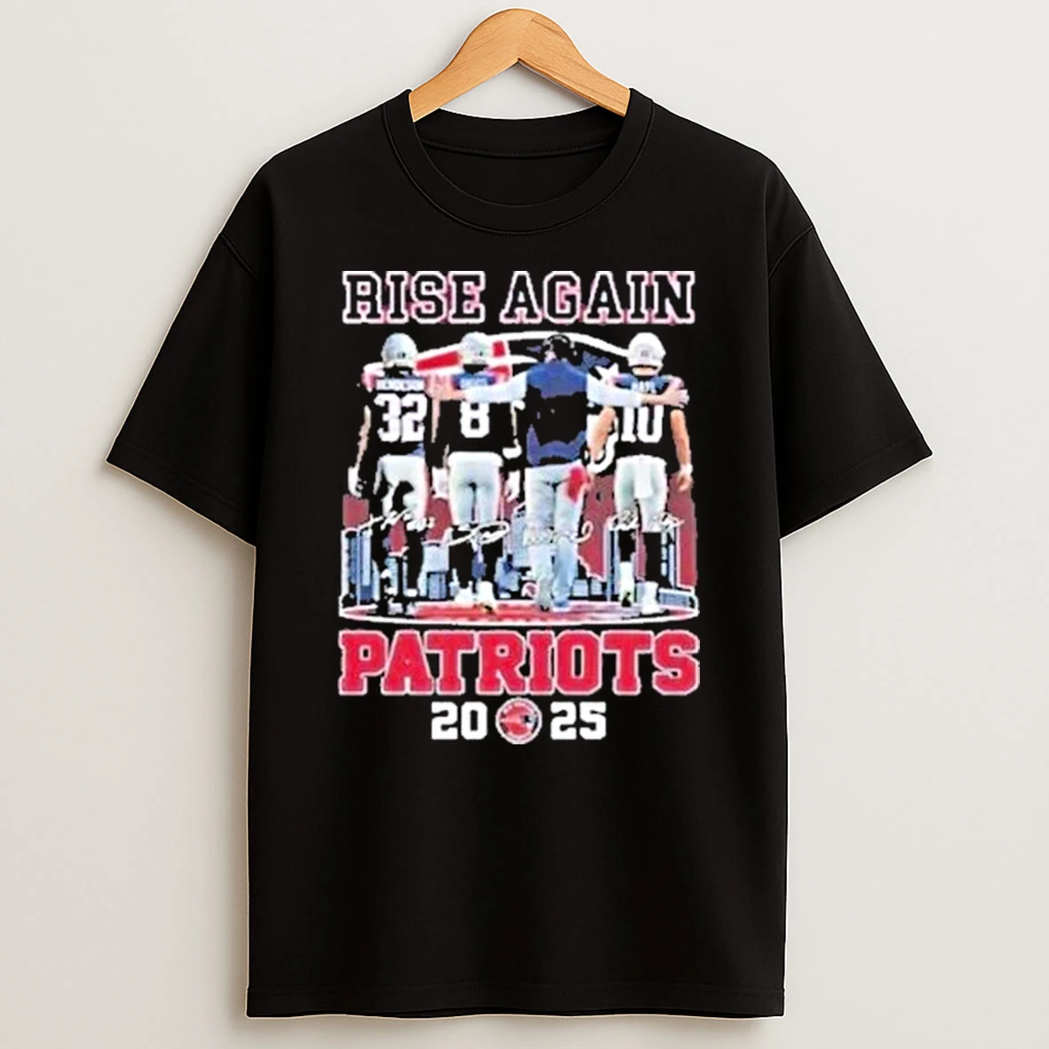 Rise Again New England Patriots Signatures 2025 Shirts