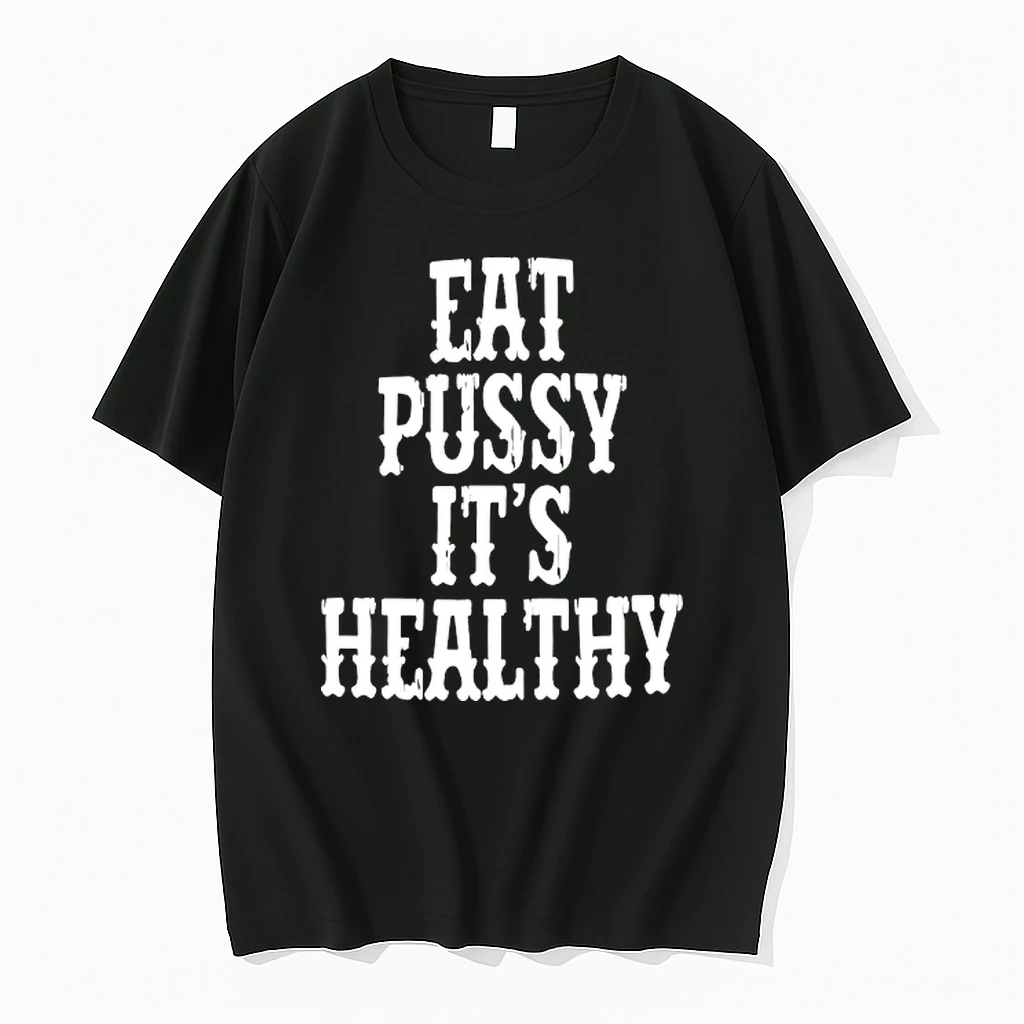 Rockstar Eat Pussy Its Healthy Shirts