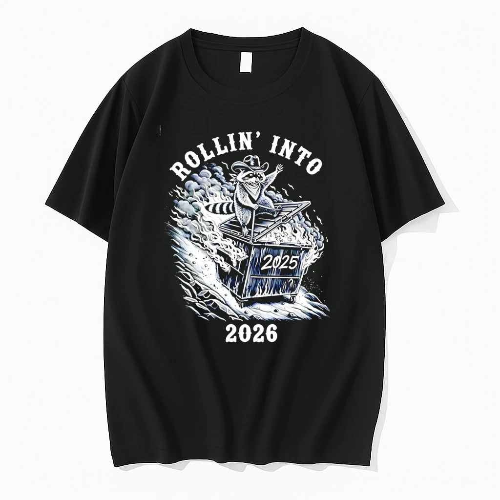 Rollin Into 2026 Raccoon Dumpster Fire Shirts