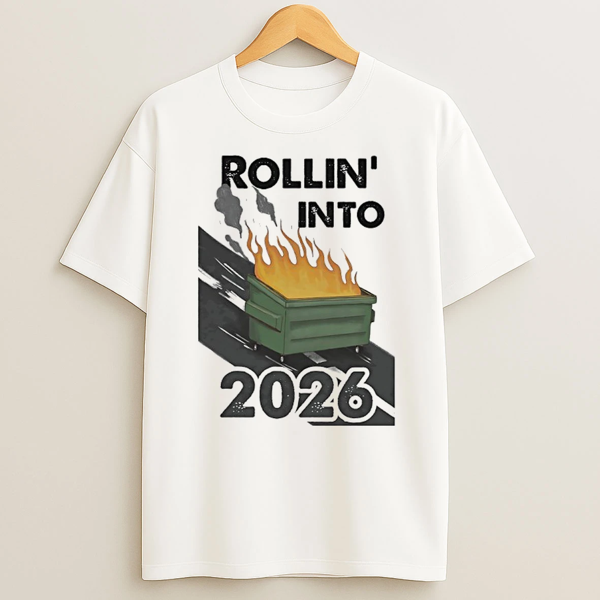 Rollin Into 2026 Shirts