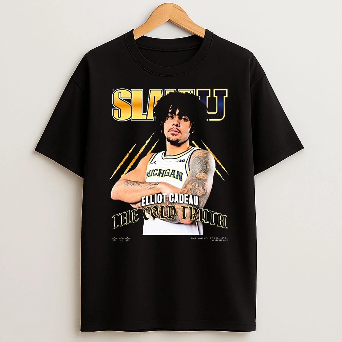 Slam U Elliot Cadeau 2025 Michigan Wolverines The Cold Truth Shirts
