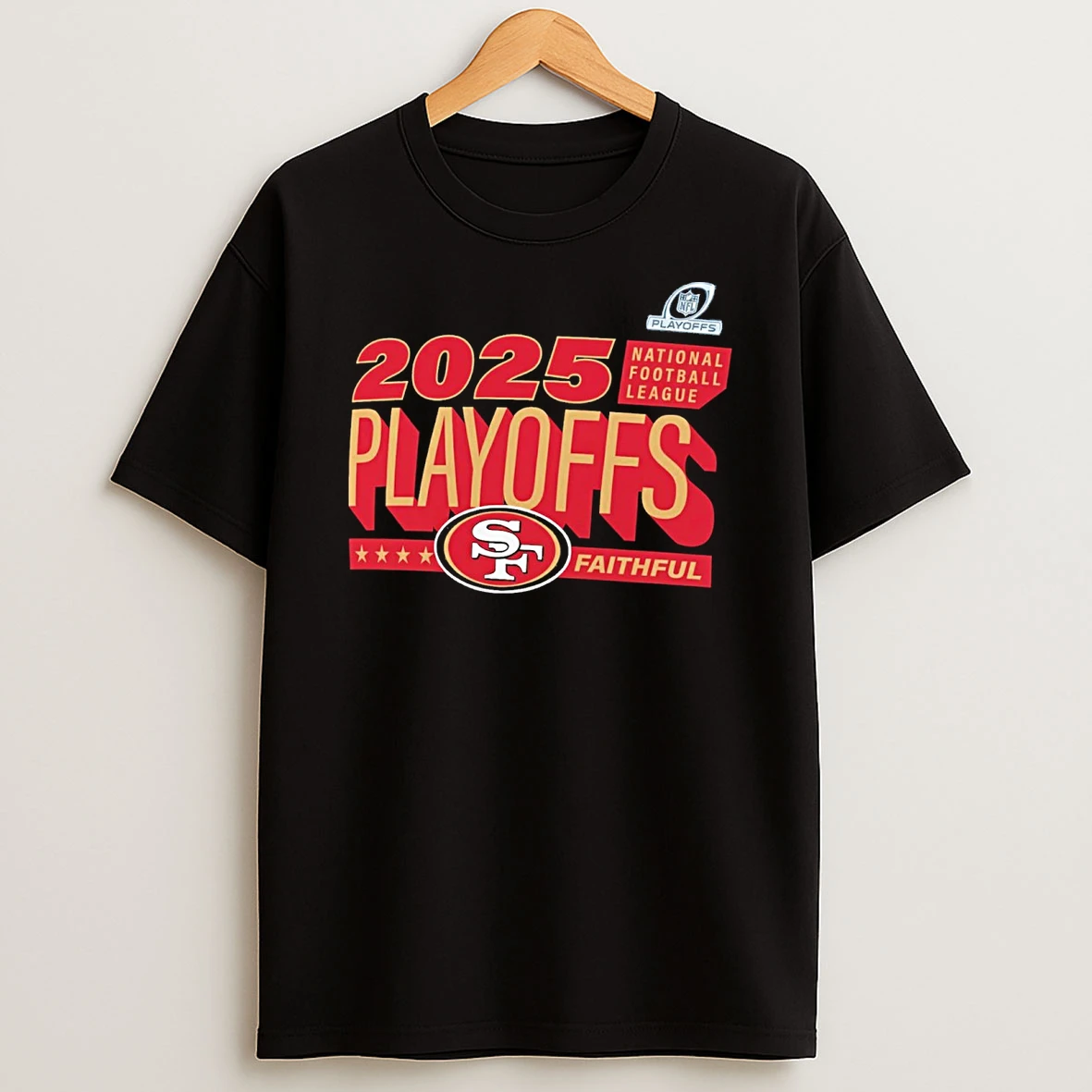 San Francisco 49ers 2025 National Football League Playoffs Ready Faithful Shirts