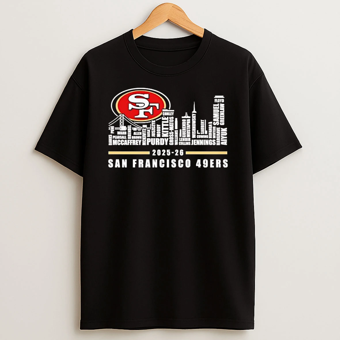 San Francisco 49ers 2026 Players Names Skyline Shirts