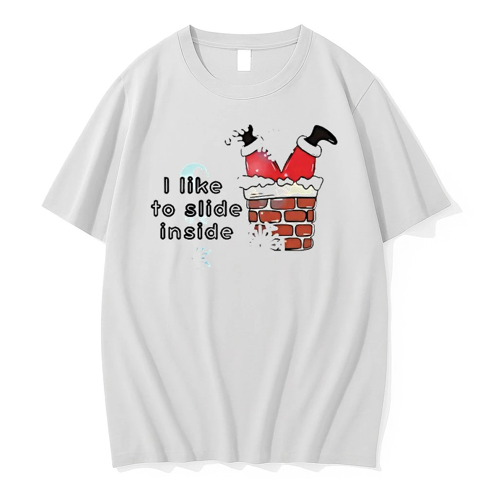 Santa I Like To Slide Inside Christmas Shirts