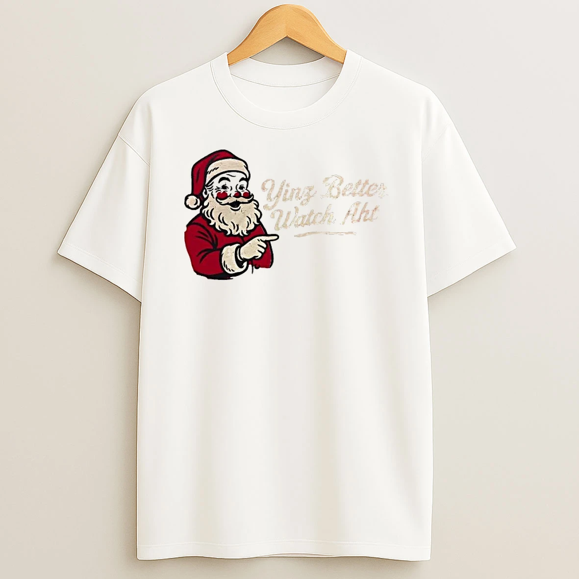 Santa Yinz Better Watch Aht Christmas Shirts