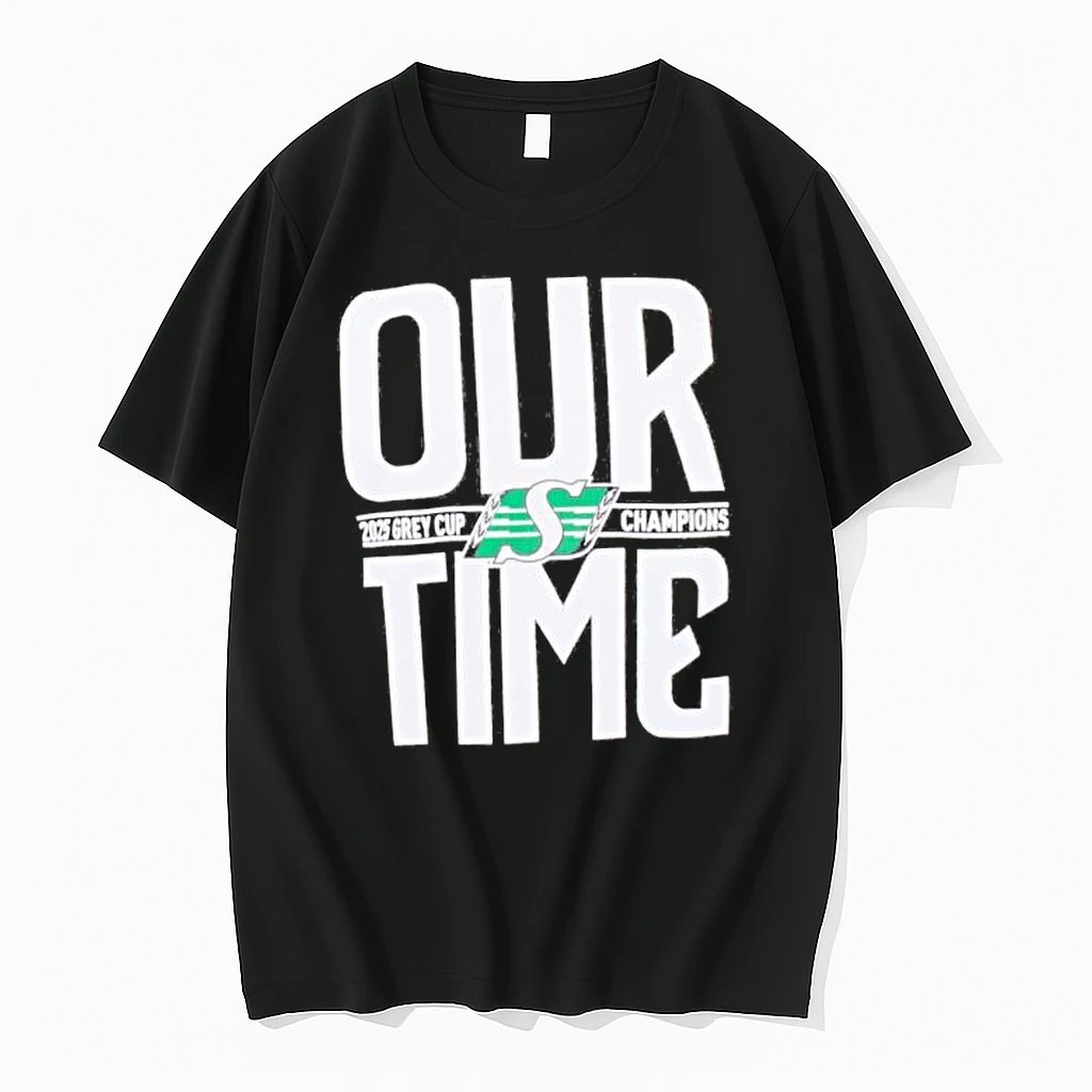 Saskatchewan Roughriders 112th Grey Cup Champions Our Time Shirts