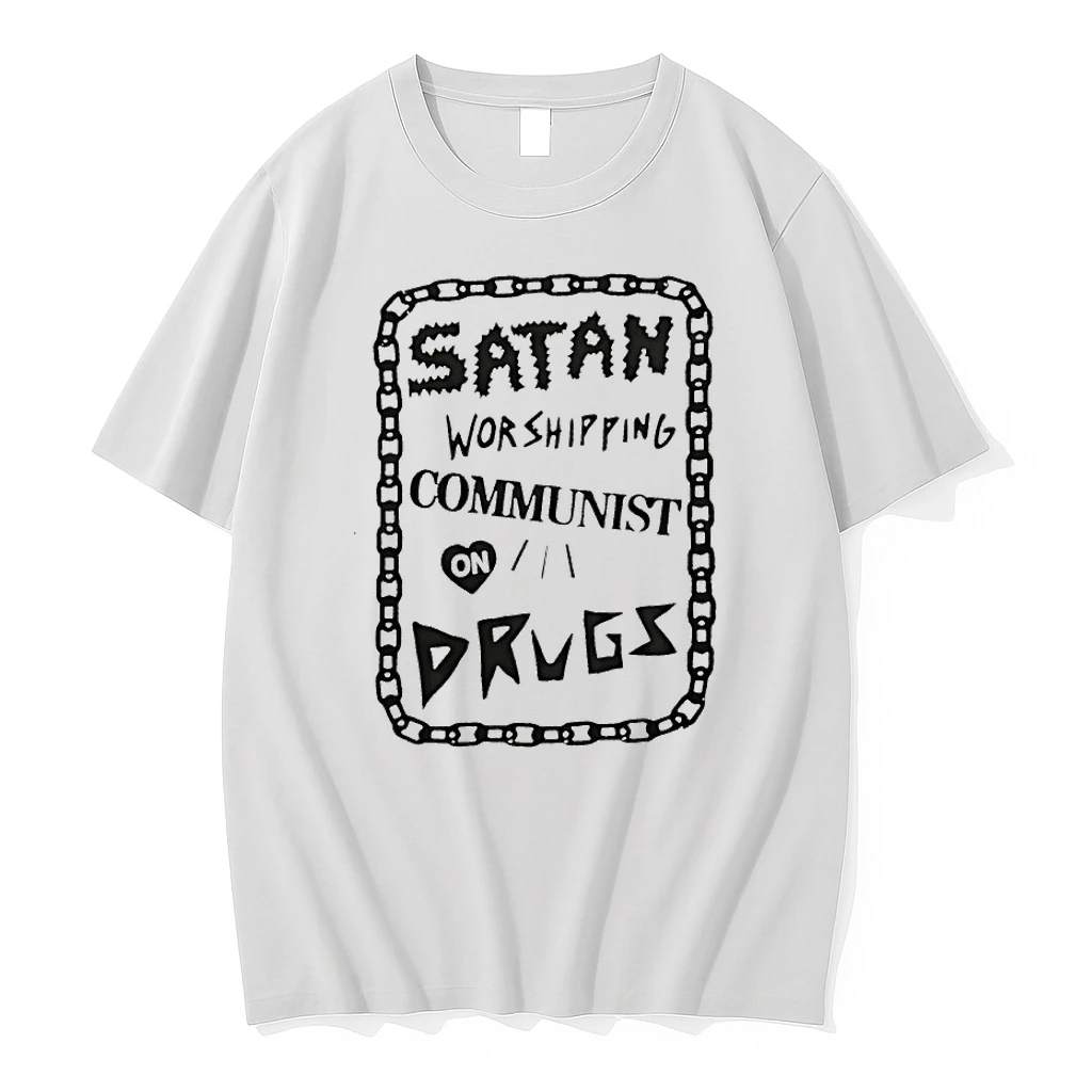 Satan Worshipping Communist On Drugs Shirts