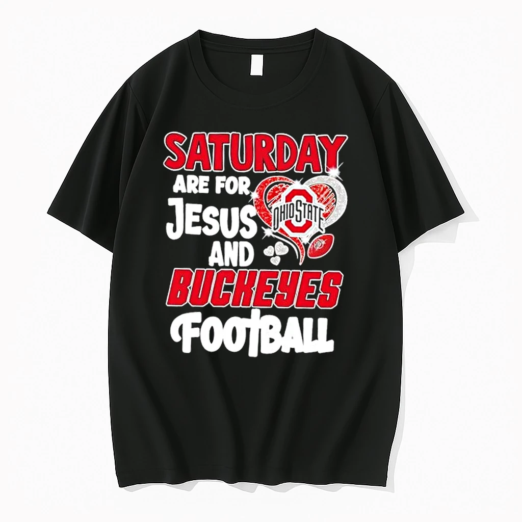 Saturday Are For Jesus And Ohio State Buckeyes Football Hearts Shirts