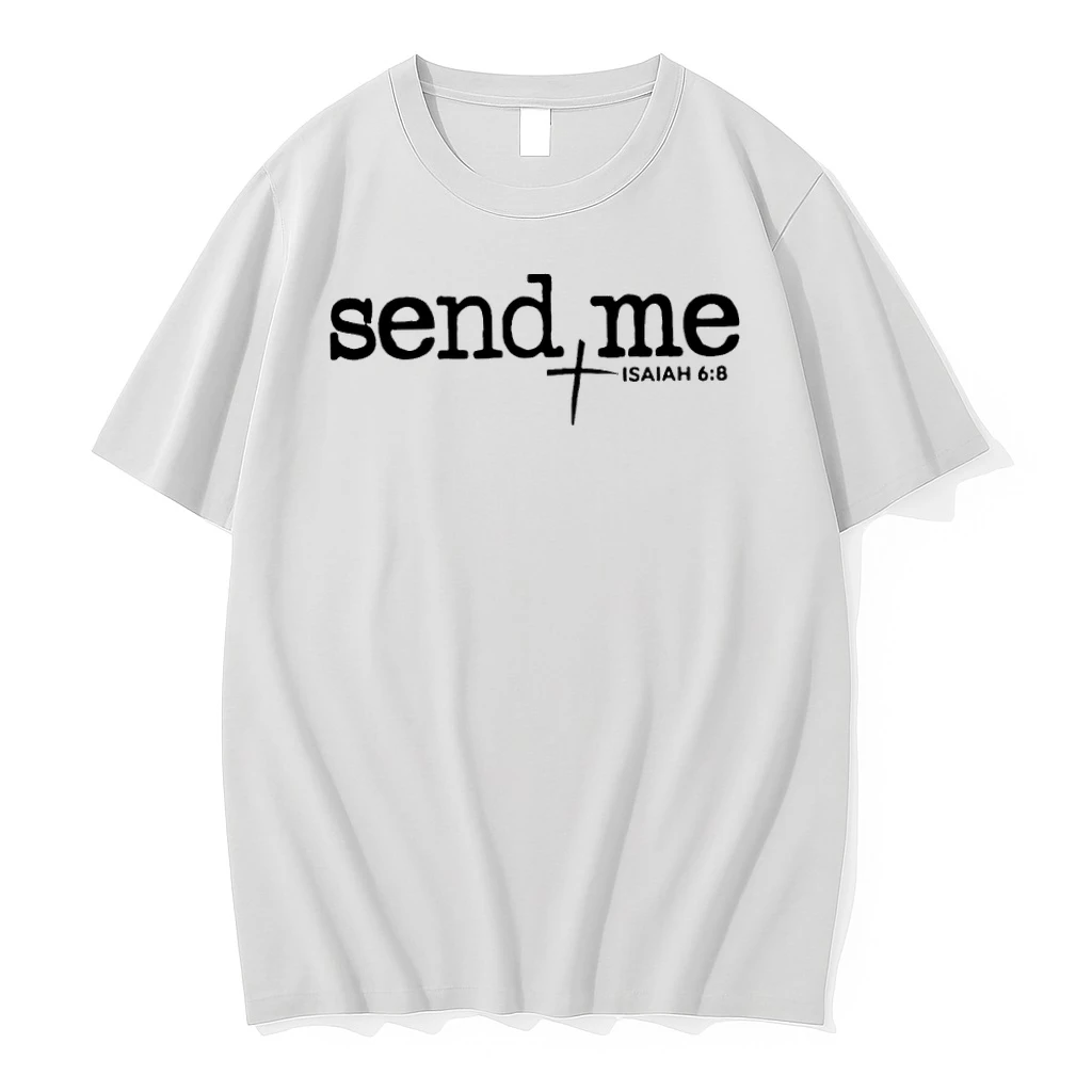 Send Me Isaiah 6 8 Shirts