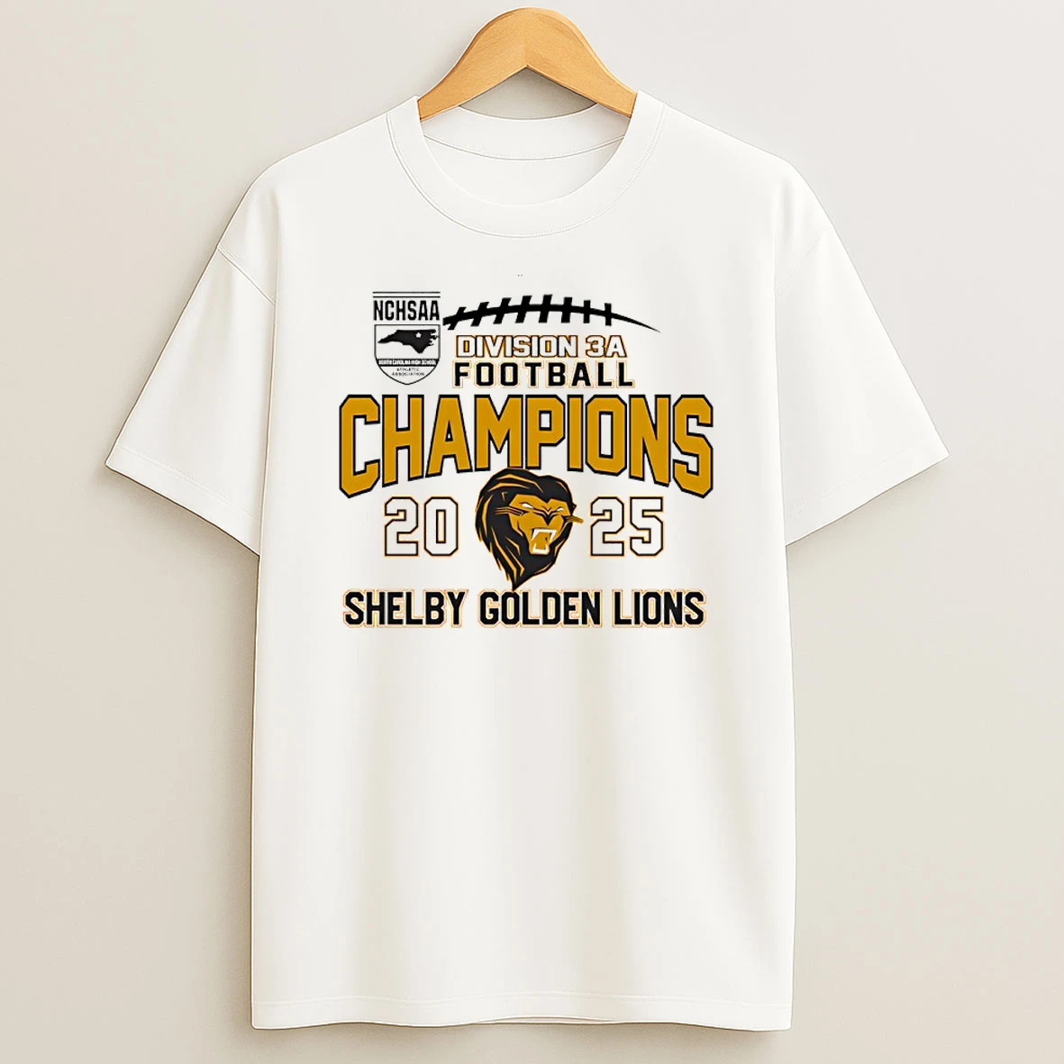 Shelby Golden Lions 2025 Nchsaa Division 3a Football Champions Shirts