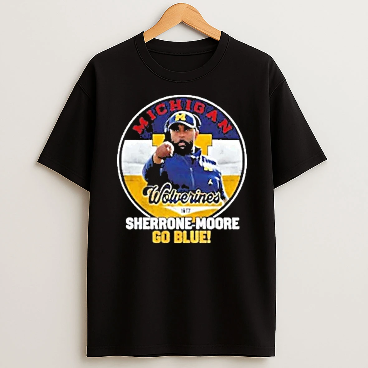 Sherrone Moore Michigan Wolverines Football Go Blue Shirts