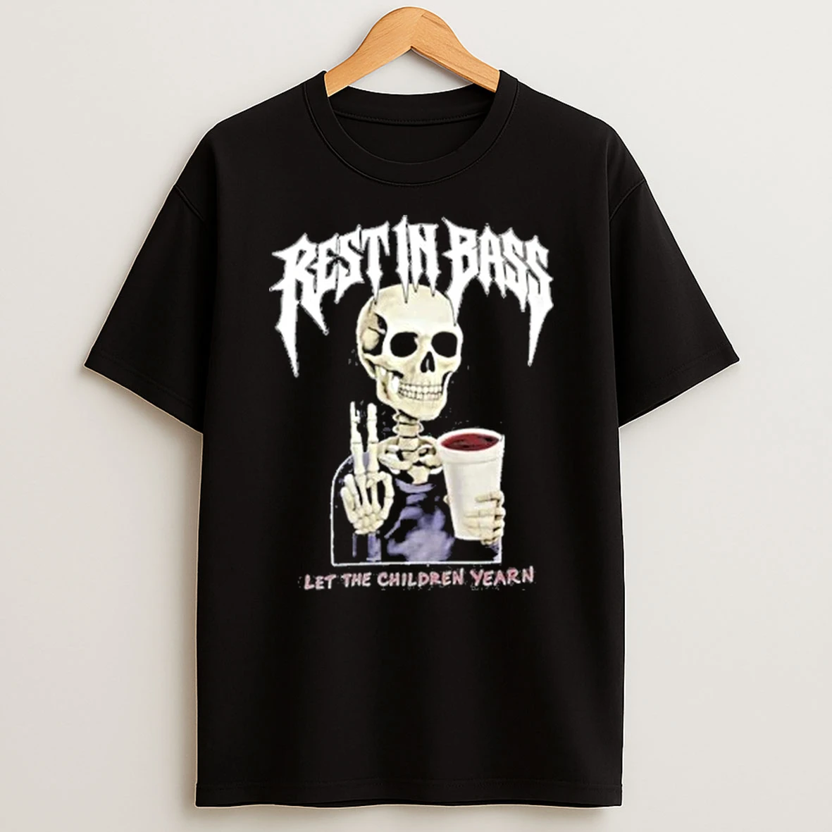 Skeleton Praiseche Peace Rest In Bass Let The Children Yearn 2025 Shirts