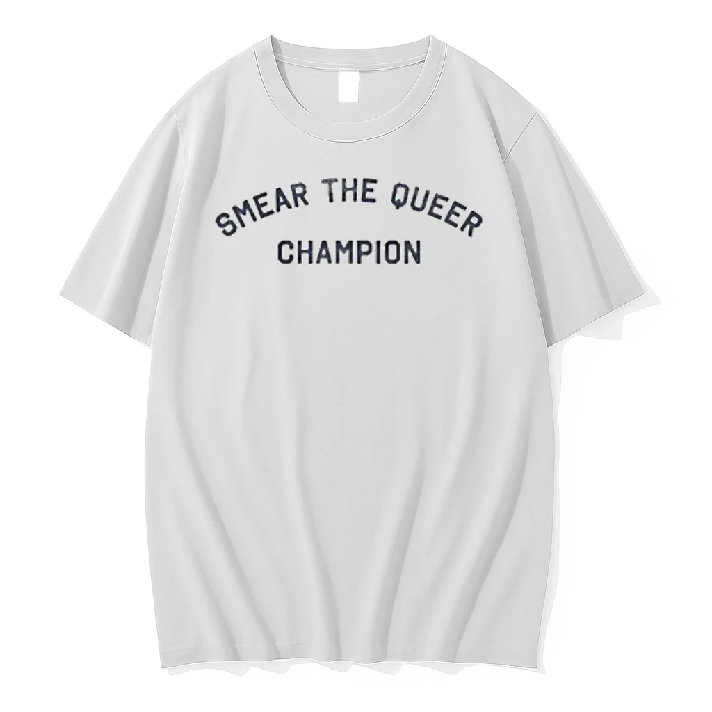 Smear The Queer Champion 2025 Shirts