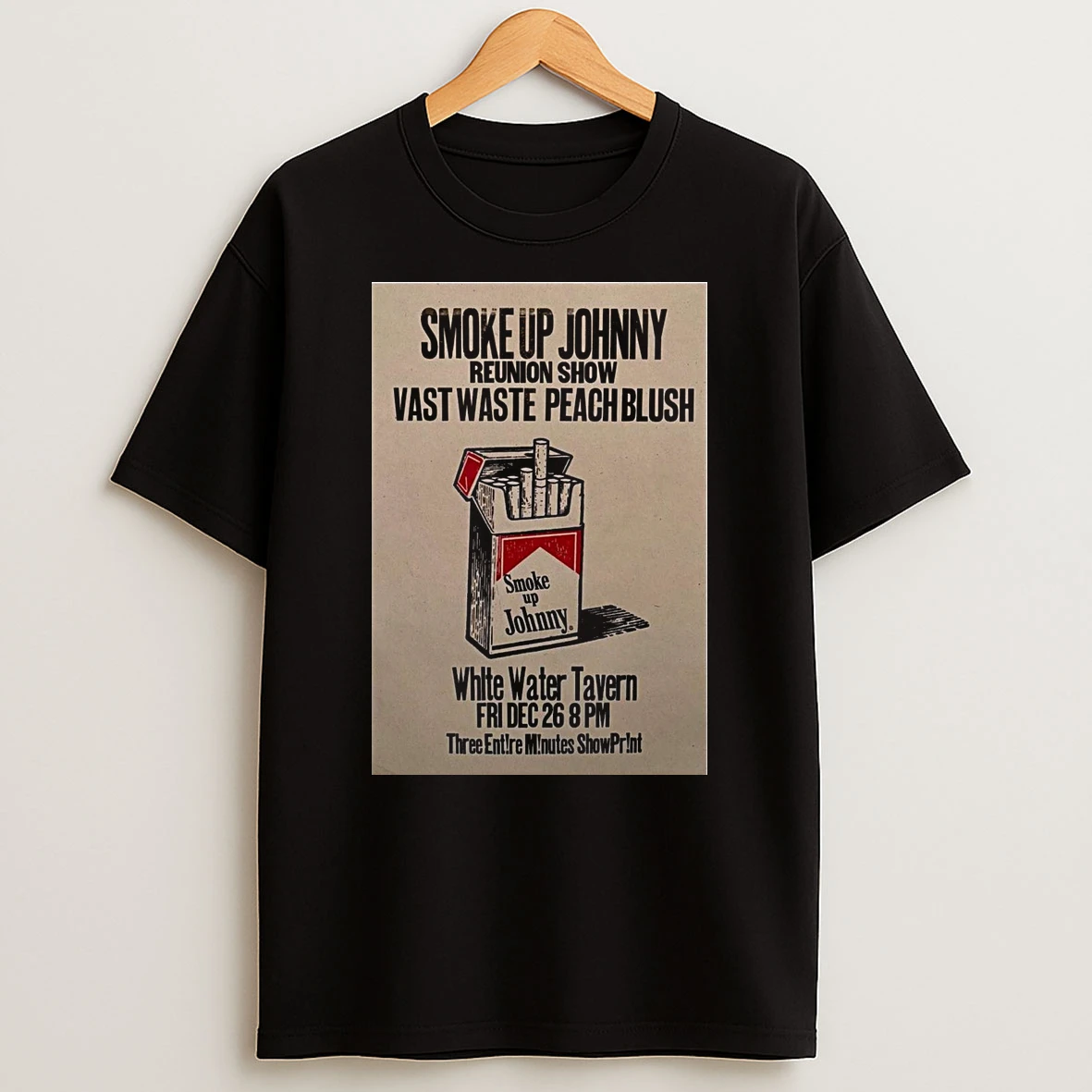 Smoke Up Johnny Reunion Show December 26 2025 White Water Tavern Shirts