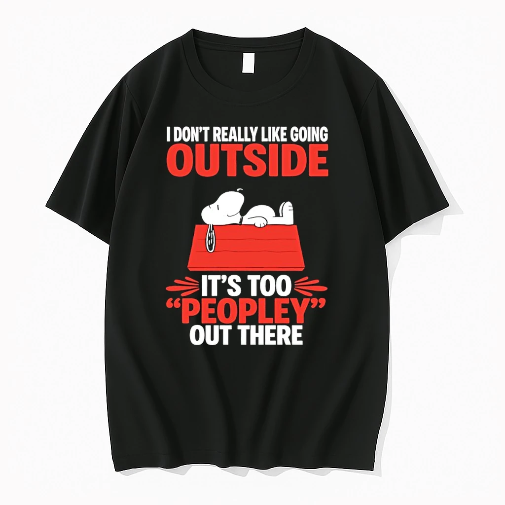 Snoopy Dog House I Dont Really Like Going Outside Its Too Peopley Out There Shirts