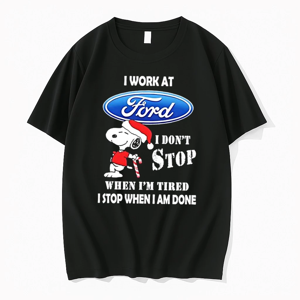 Snoopy I Work At Ford Motor I Dont Stop When Im Tired I Stop When I Am Done Christmas Shirts