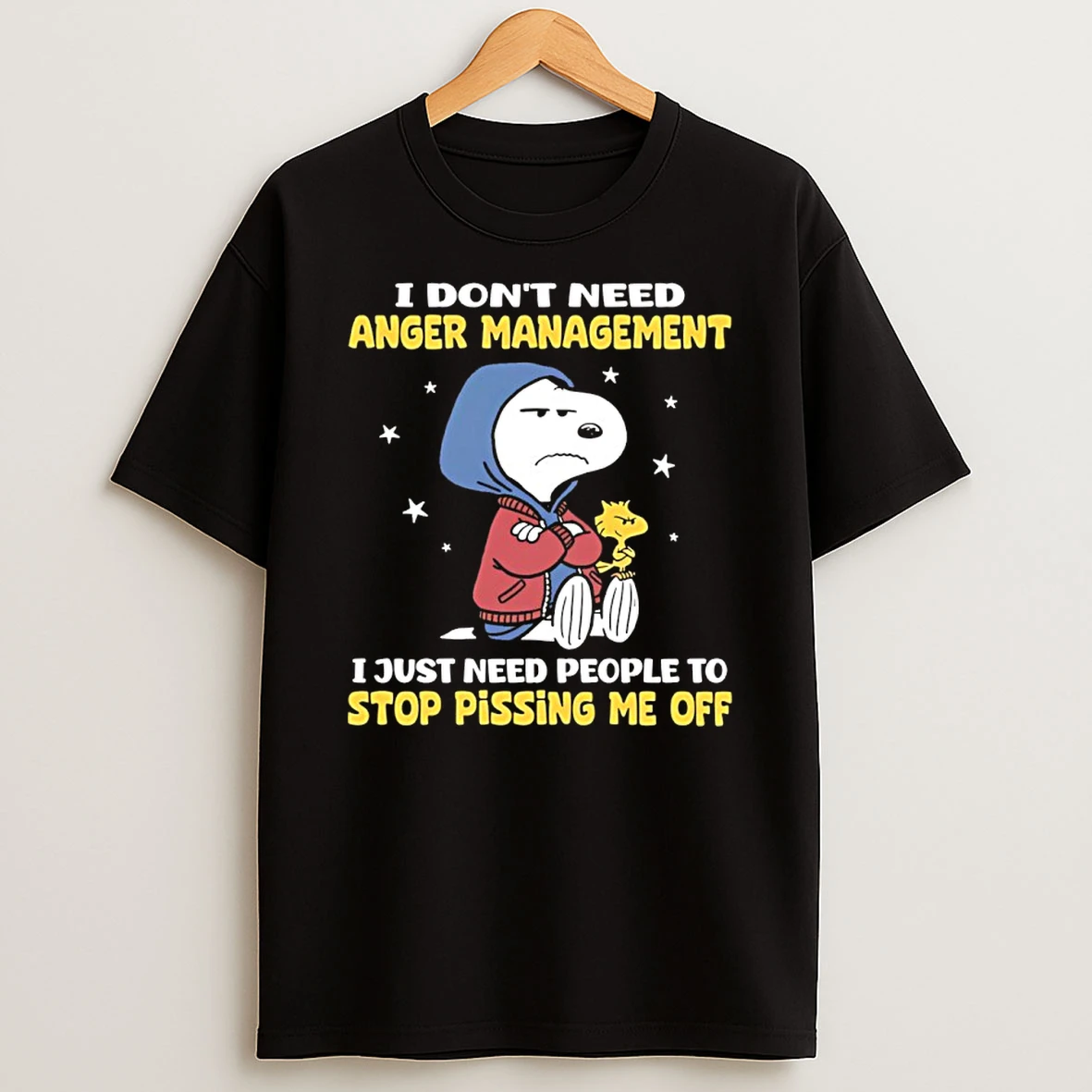 Snoopy And Woodstock I Dont Need Anger Management I Just Need People To Stop Pissing Me Off Shirts