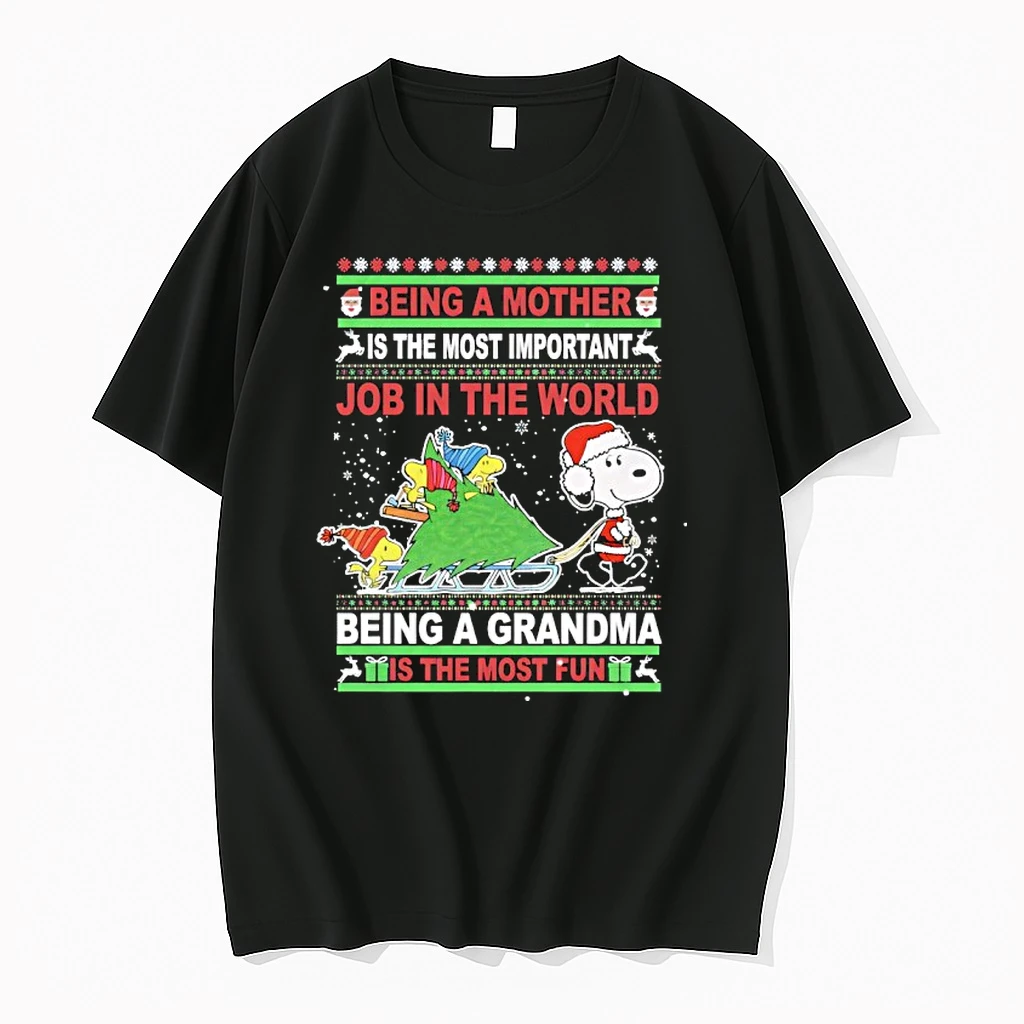 Snoopy Being A Mother Is The World Being A Grandma Is The Most Fun Christmas Shirts