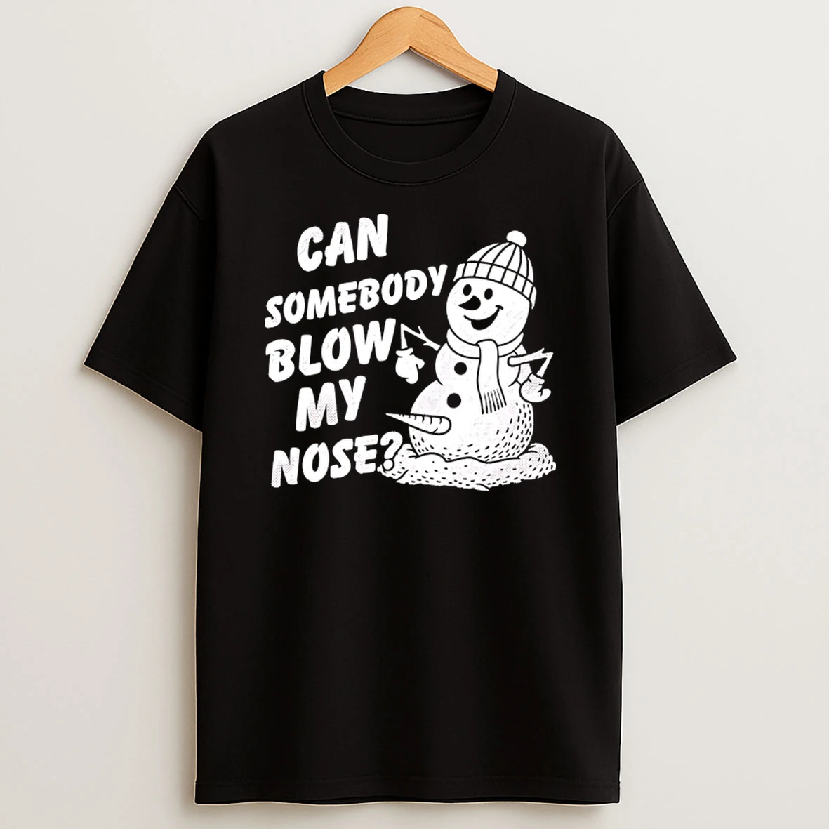 Snowman Can Somebody Blow My Nose Merry Christmas Shirts