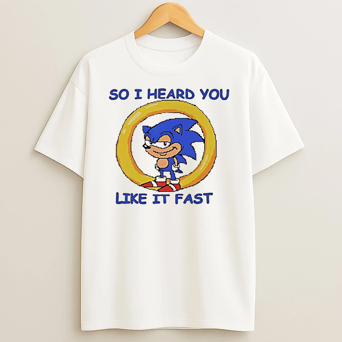 So I Heard You Like It Fast Shirts