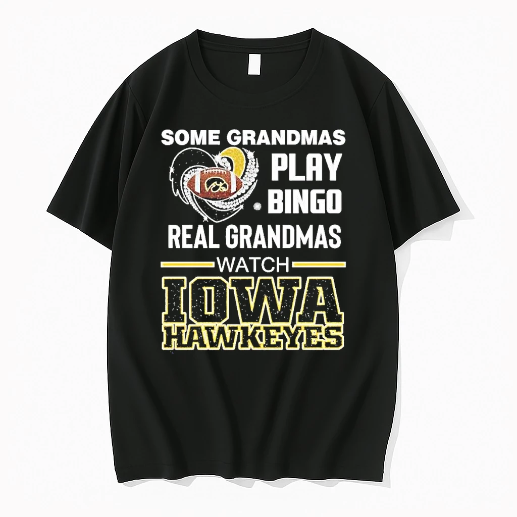 Some Grandmas Play Bingo Real Grandmas Watch Iowa Hawkeyes Football 2025 Shirts