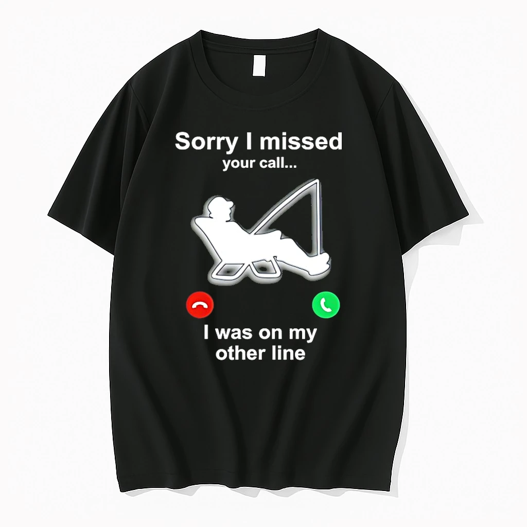 Sorry I Missed Your Call I Was On My Other Line Shirts