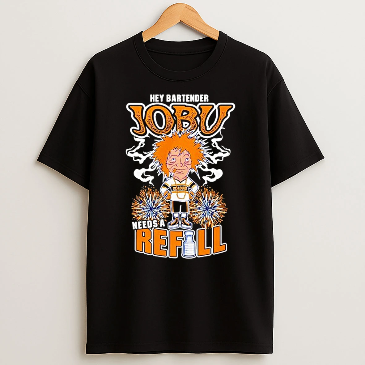 St Louis Blues Hey Bartender Jobu Needs A Refill Shirts