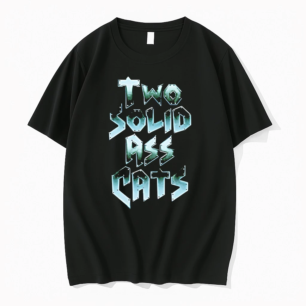 Steve Austin Two Solid Ass Cats Shirts