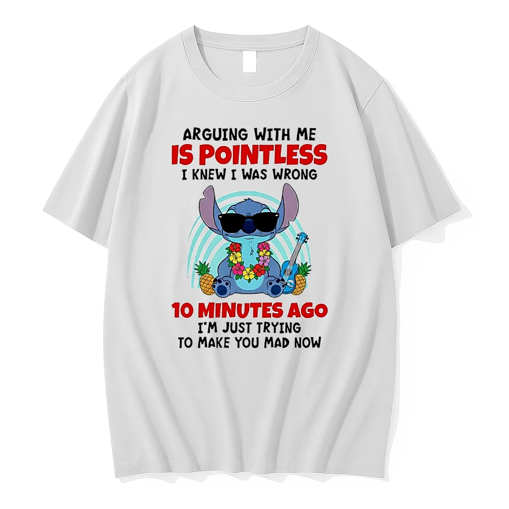 Stitch Arguing With Me Is Pointless I Knew I Was Wrong 10 Minutes Ago Shirts