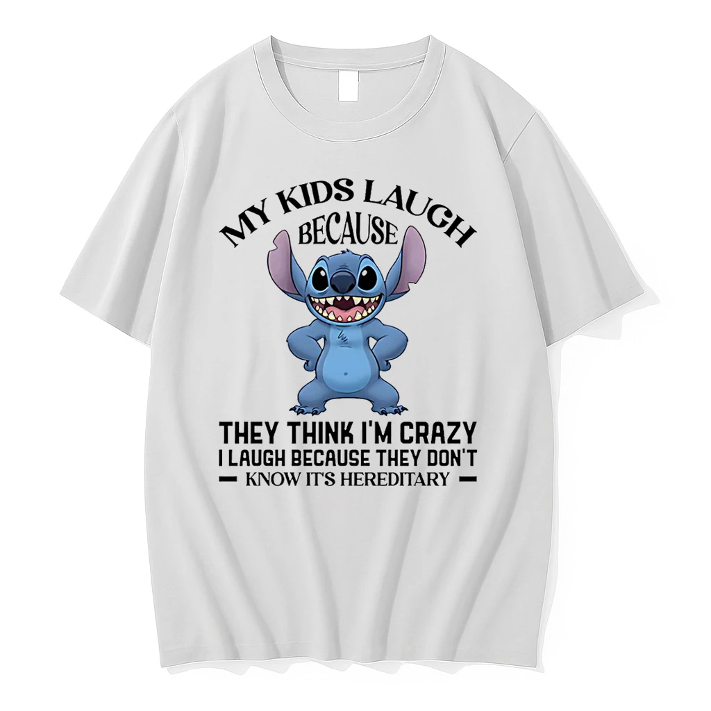 Stitch My Kids Laugh Because They Think Im Crazy Shirts