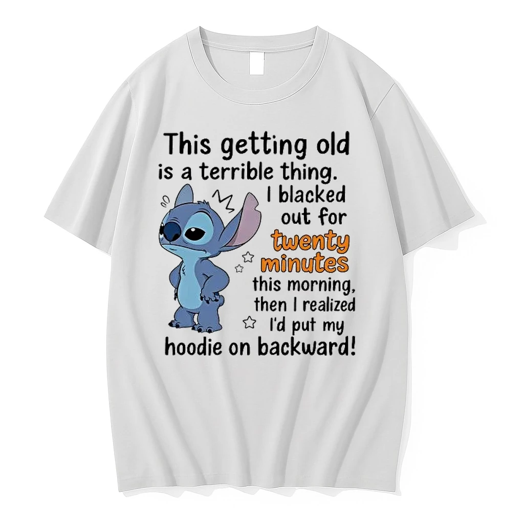 Stitch This Getting Old Is A Terrible Thing I Blacked Out For 20 Minutes Shirts