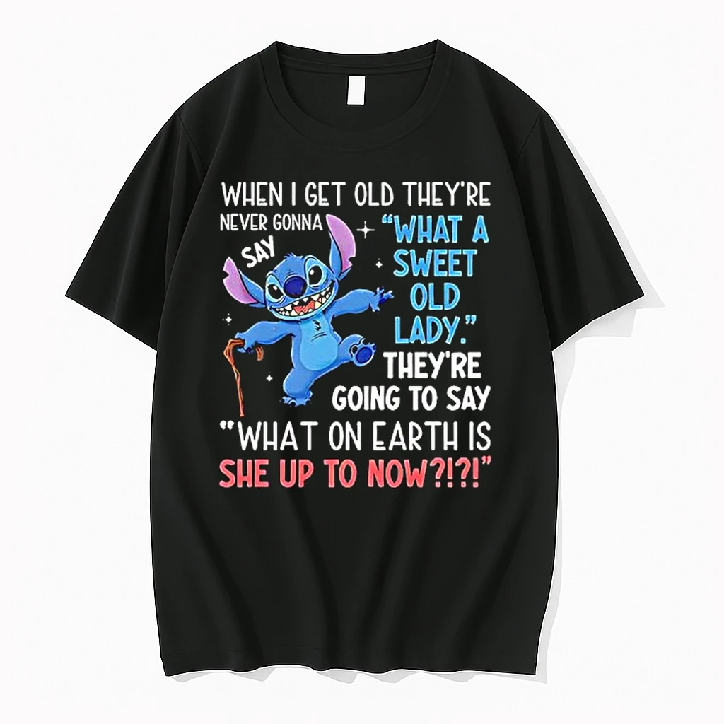 Stitch When I Get Old Theyre Never Gonna Say What A Sweet Old Lady Shirts