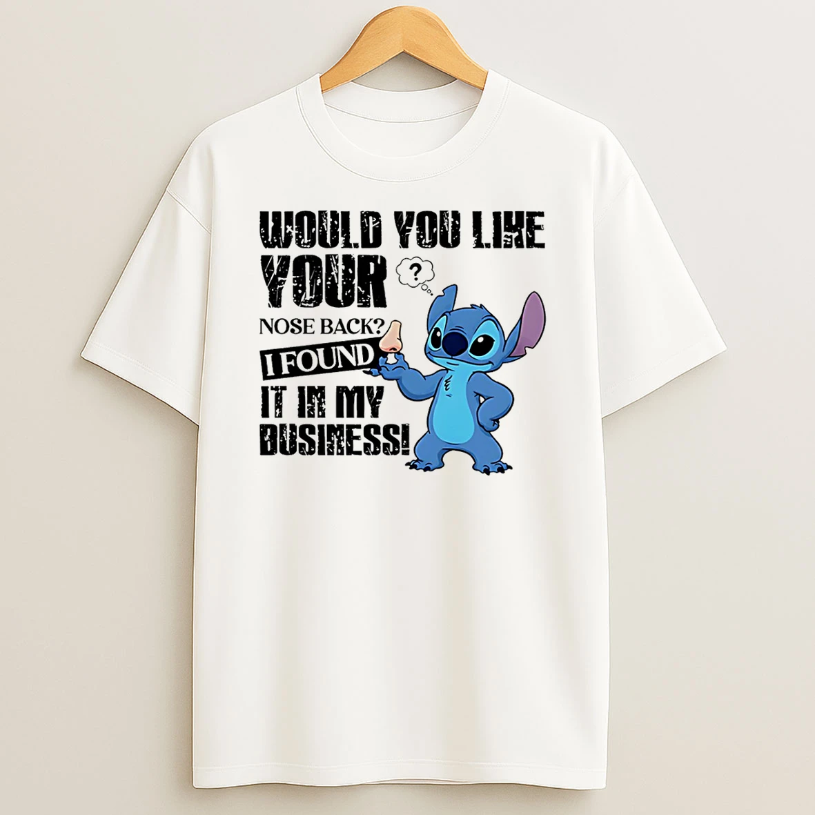 Stitch Would You Like Your Nose Back I Found It In My Business Shirts