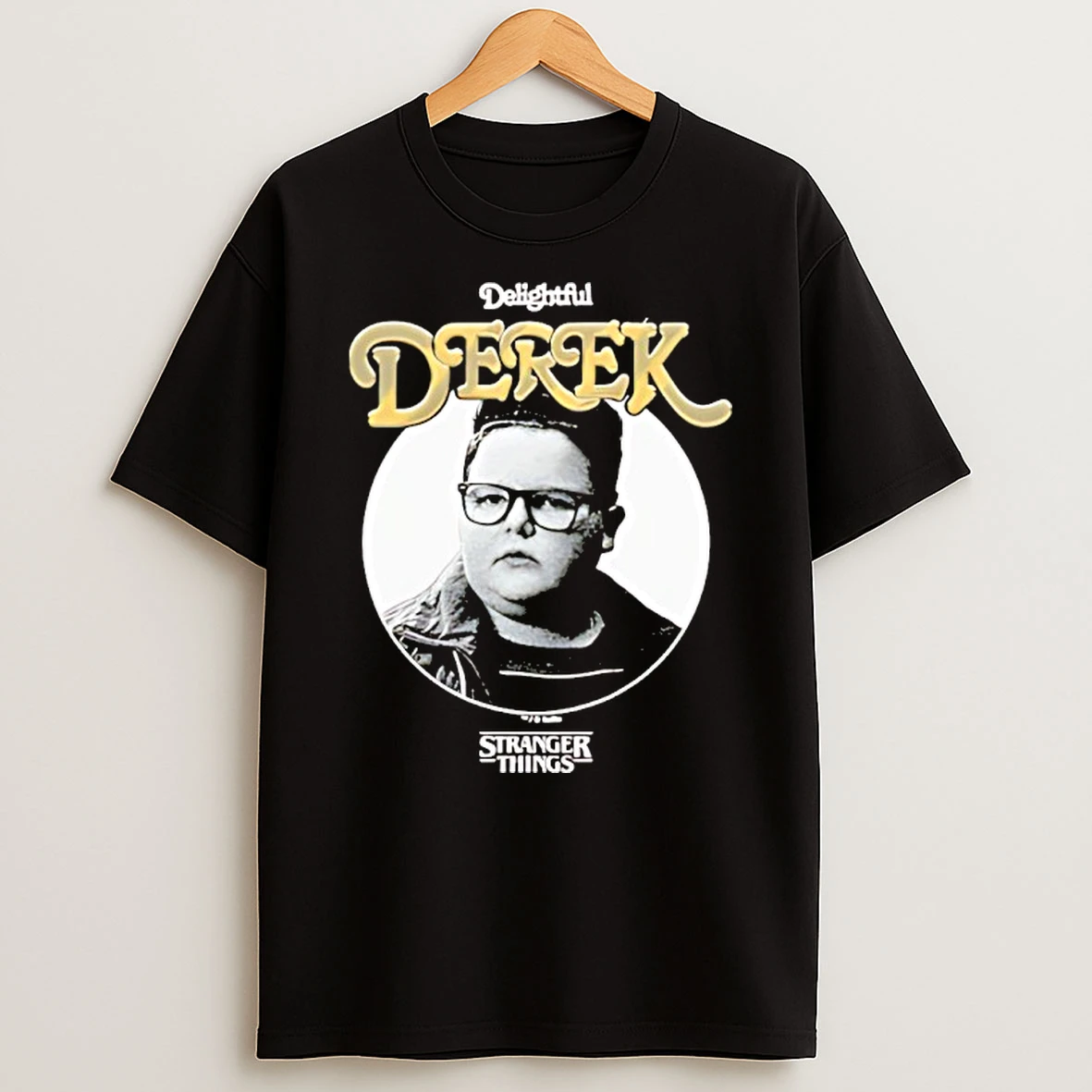 Stranger Things Delightful Derek Shirts
