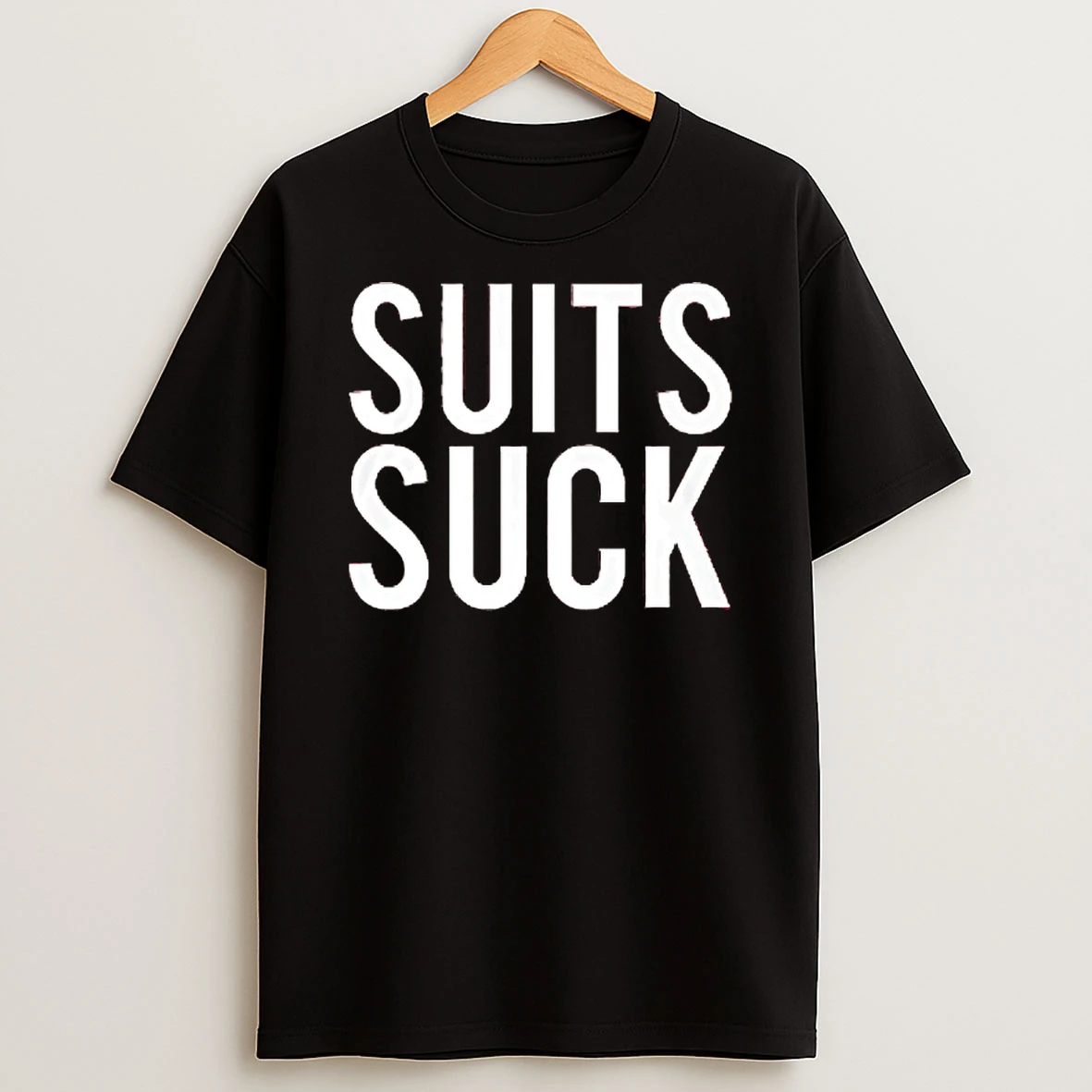 Suits Suck Shirts
