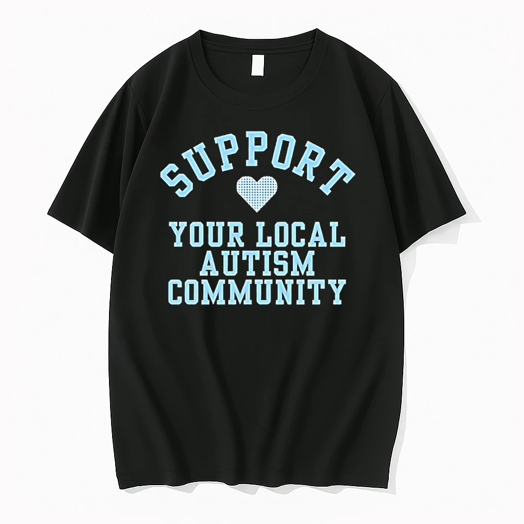 Support Your Local Autism Community Peace Love Autism Shirts