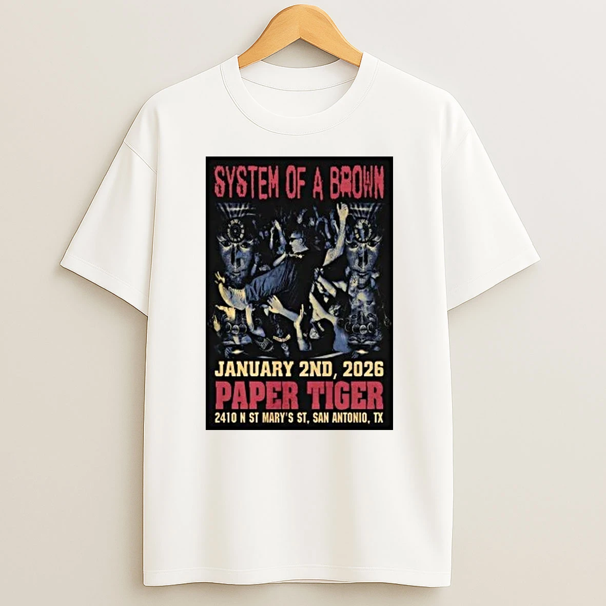 System Of A Brown Event San Antonio Tx On Jan 2 2026 Shirts