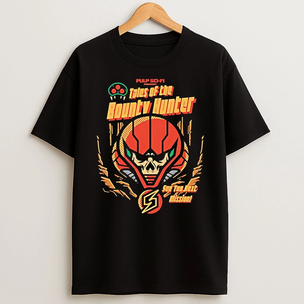 Tales Of The Bounty Hunter See You Next Mission Shirts