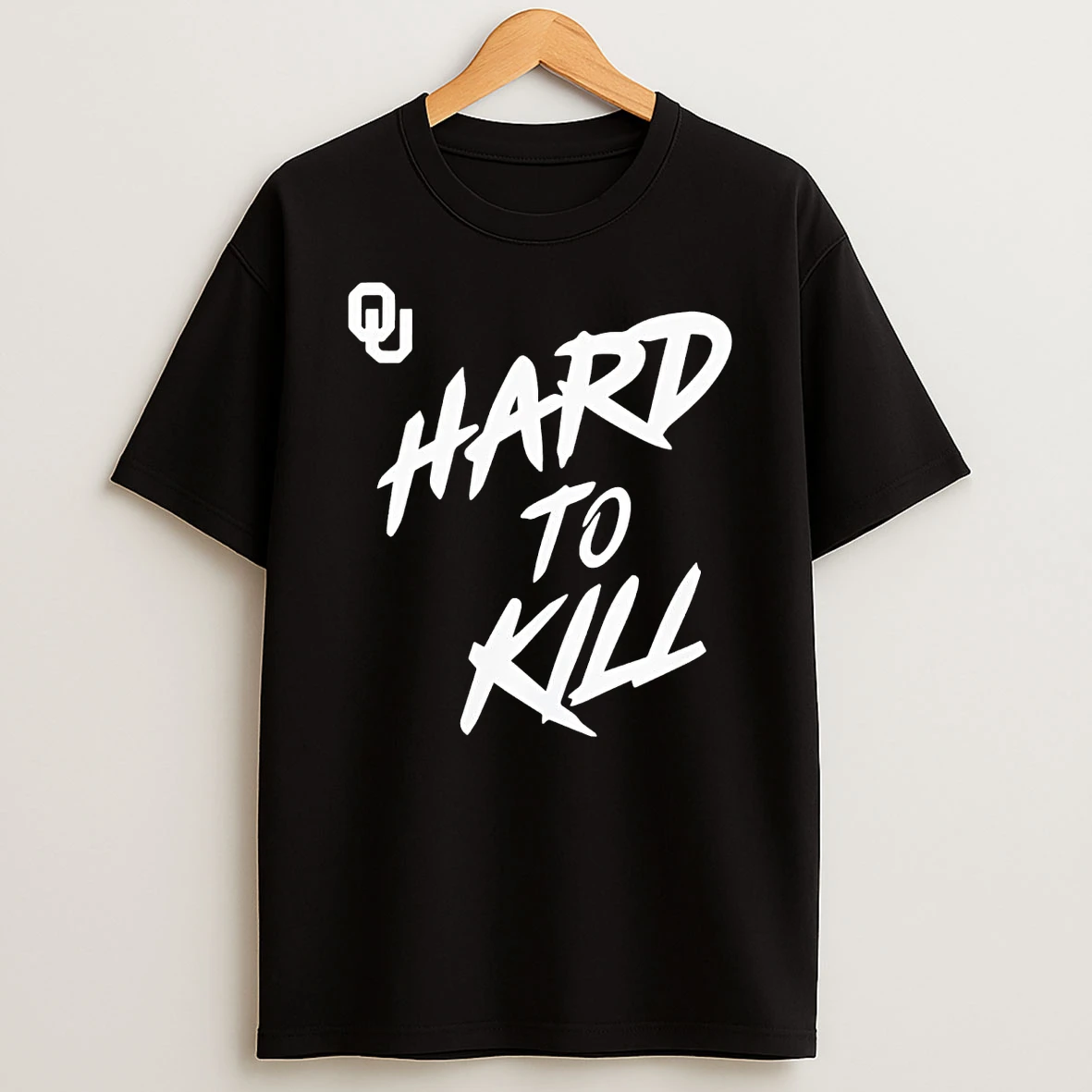 Taylor Wein Hard To Kill Oklahoma Sooners Shirts