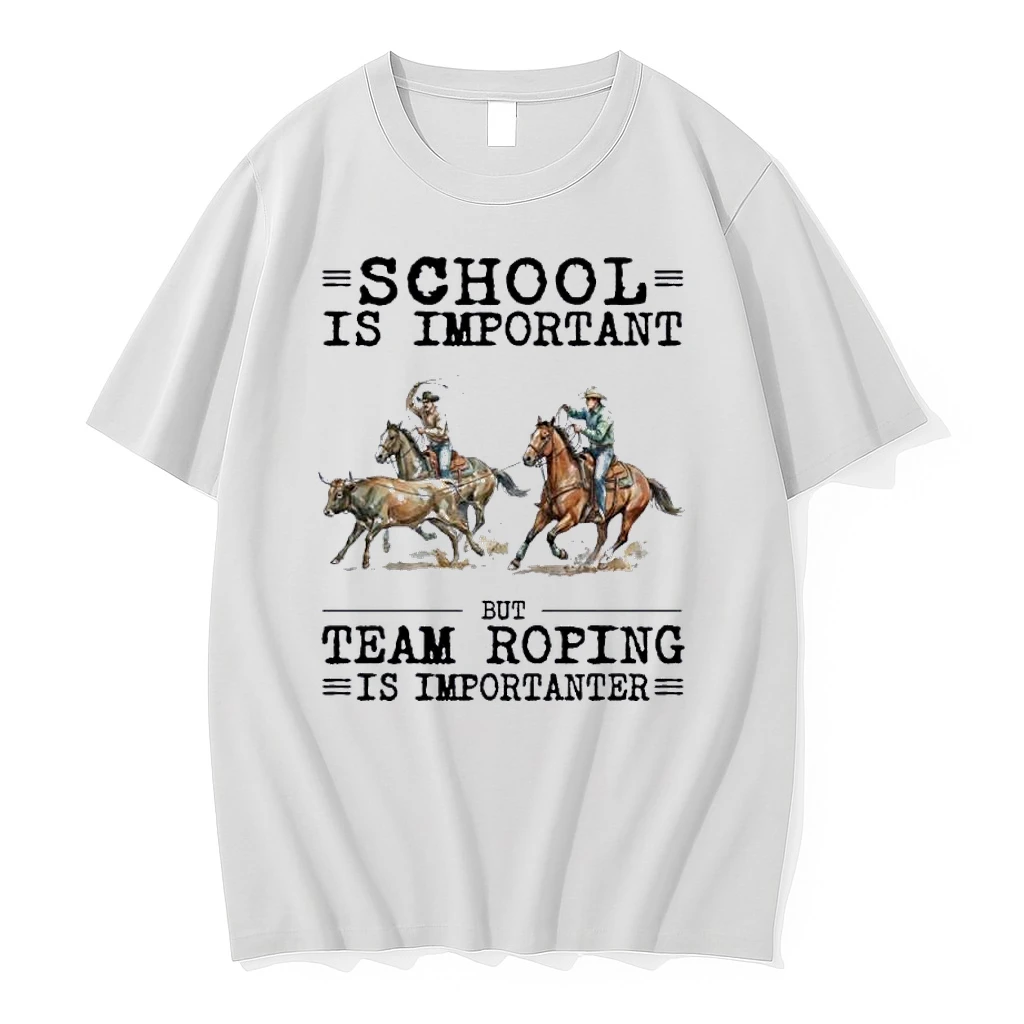 Team Roping School Is Important Shirts