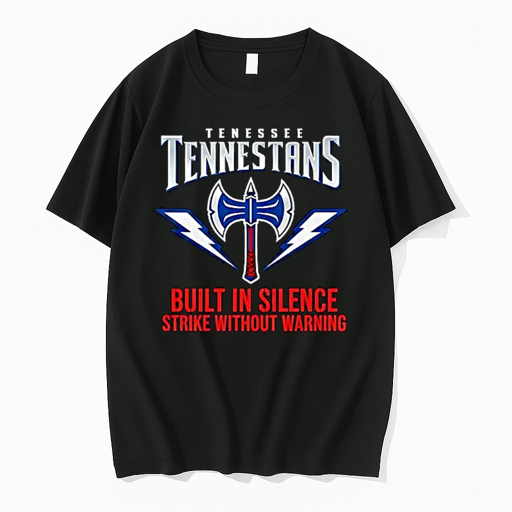 Tennessee Titans Built In Silence Strike Without Warning Shirts