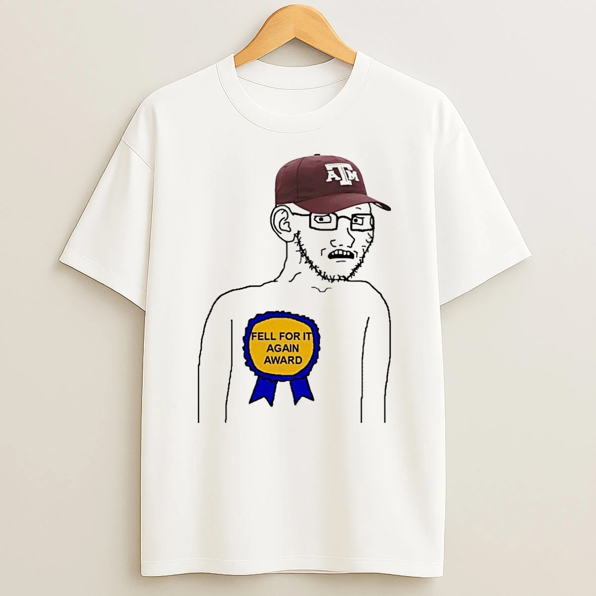 Texas Am Aggies Fell For It Again Award Meme Shirts