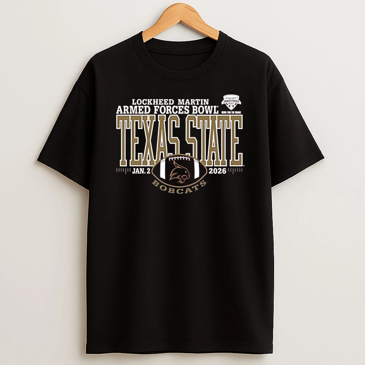 Texas State Bobcats 2026 Lockheed Martin Armed Forces Bowl Jan 2 2026 Logo Shirts