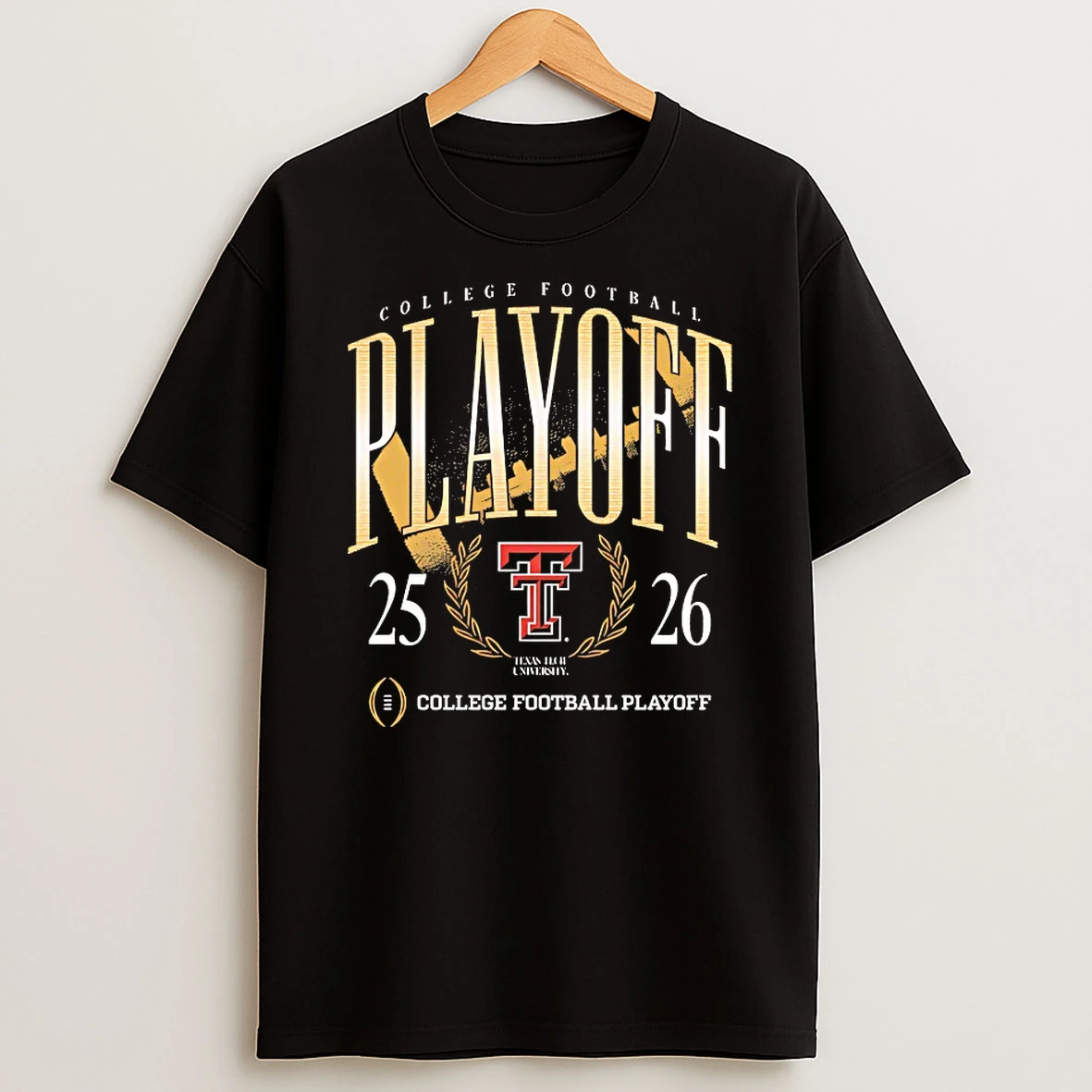 Texas Tech 25 26 College Football Playoff College Football Playoff Shirts