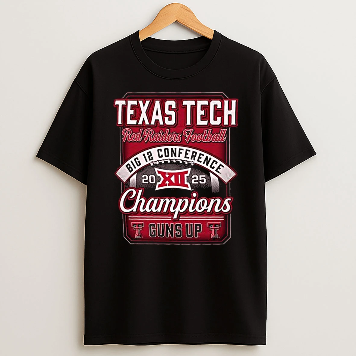 Texas Tech Red Raiders 2025 Big 12 Football Champions Guns Up Shirts