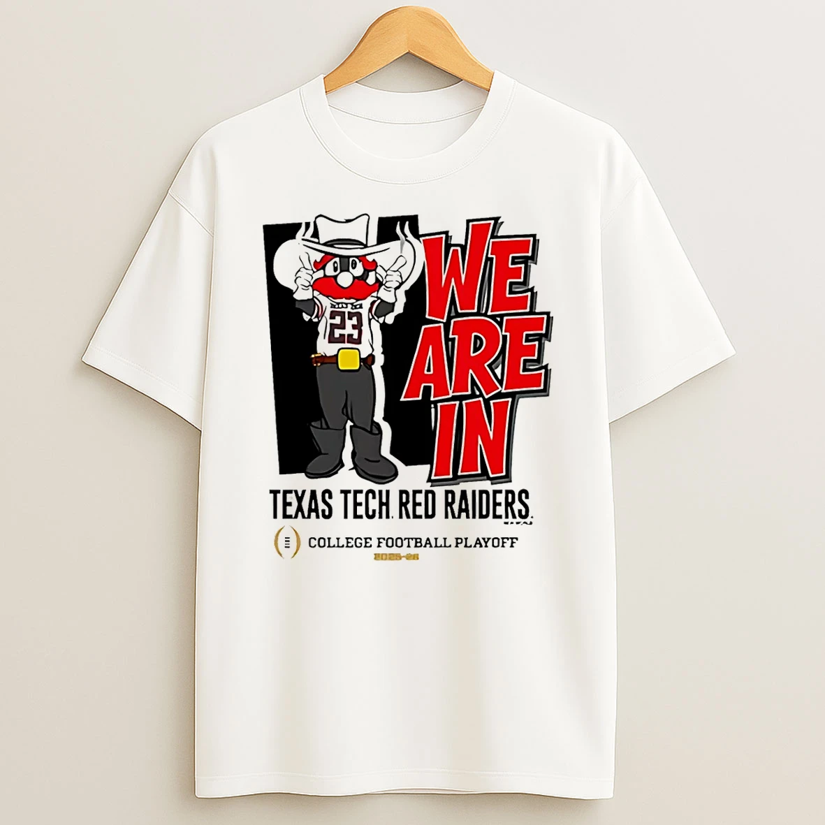 Texas Tech Red Raiders 2025 Cfp Bound Mascot We Are In Shirts