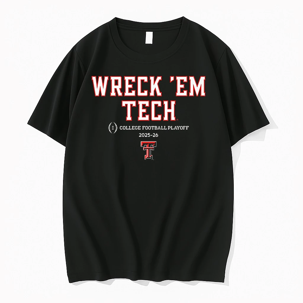 Texas Tech Red Raiders Football Wreck Em Tech 2025 26 College Football Playoff Team Slogan Shirts