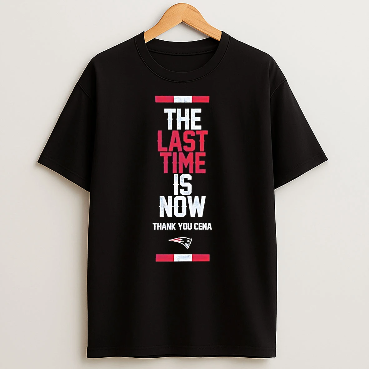 Thank You Cena The Last Time Is Now New England Patriots Shirts